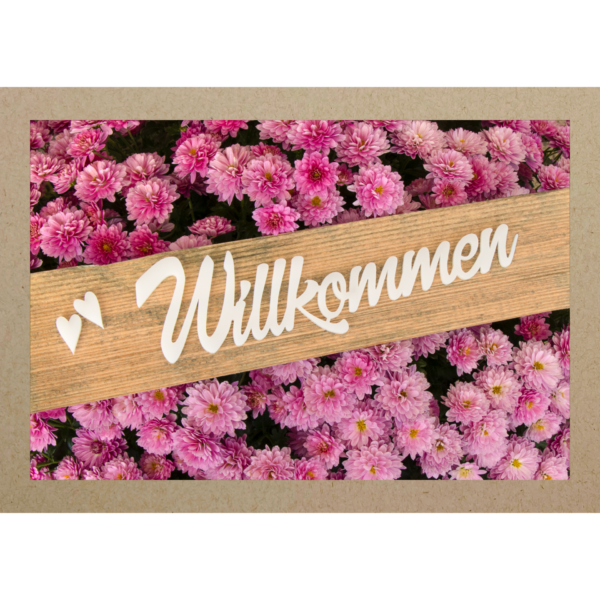 Grusskarte WILLKOMMEN mit Holz auf Chrysanthemen